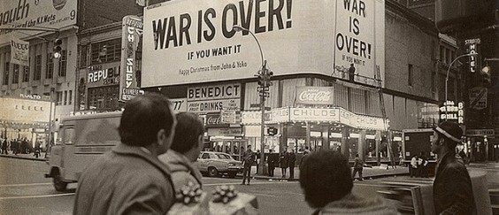 1 Yoko Ono - WAR IS OVER if you want it 1969 1 Billboard in Ney York